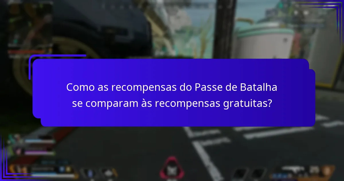 Quando começa e termina o Passe de Batalha?