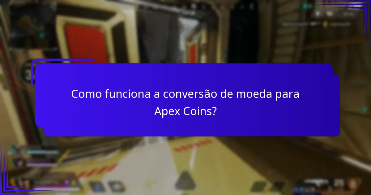 O que pode ser comprado com Apex Coins?
