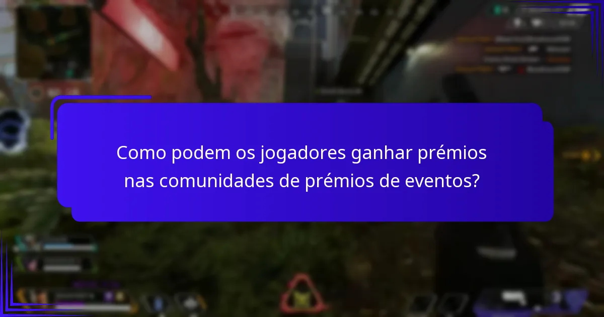 Que tipos de eventos sociais são organizados nas comunidades de prémios de eventos?