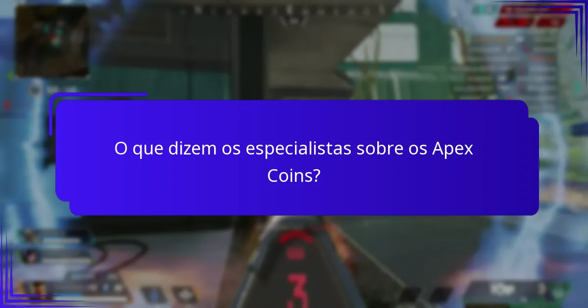 Qual é o feedback da comunidade sobre os Apex Coins?
