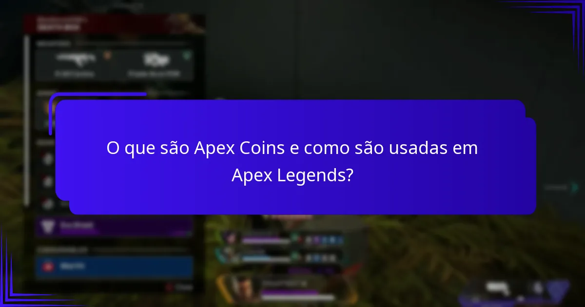 Quais são as melhores estratégias para usar Apex Coins?