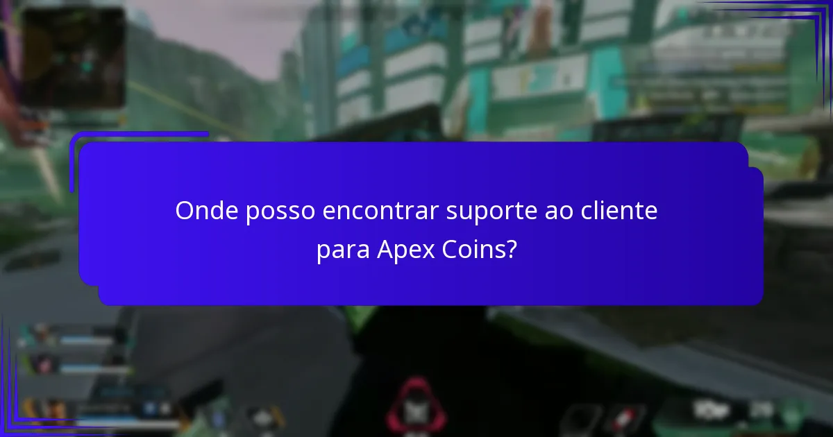 Quais FAQs são mais comuns sobre as Apex Coins?