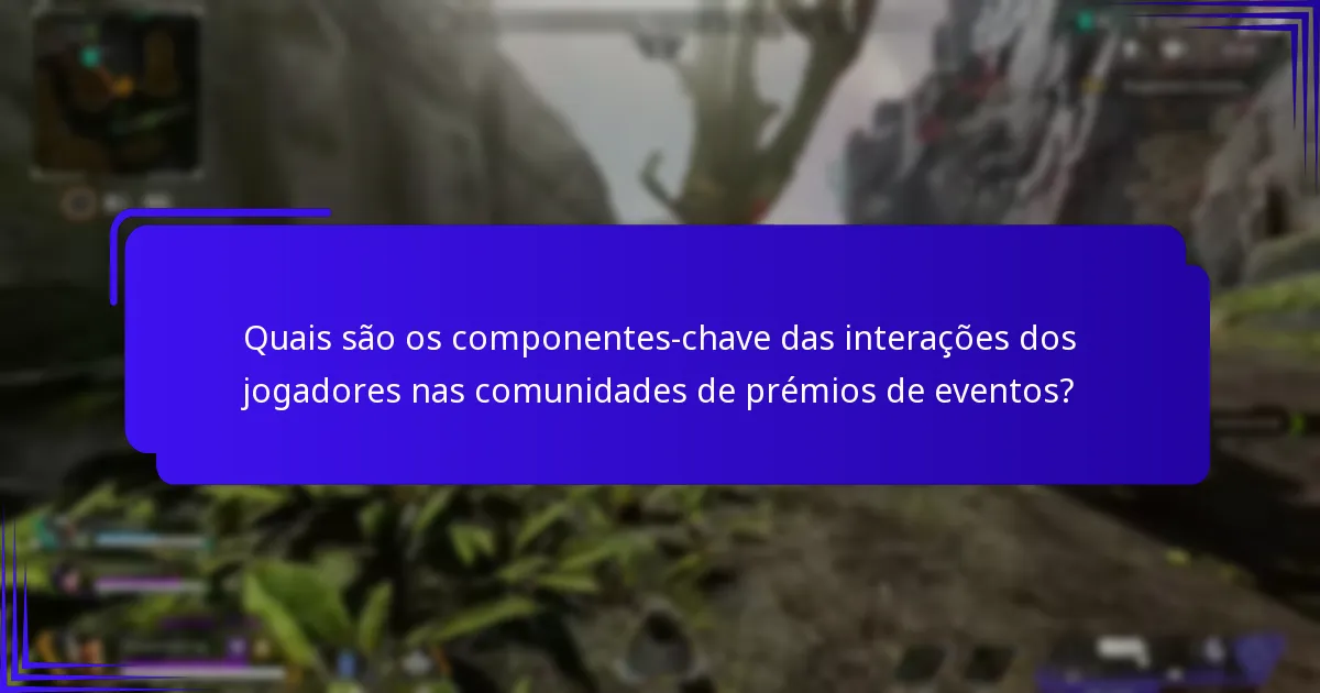 Como podem os jogadores ganhar prémios nas comunidades de prémios de eventos?